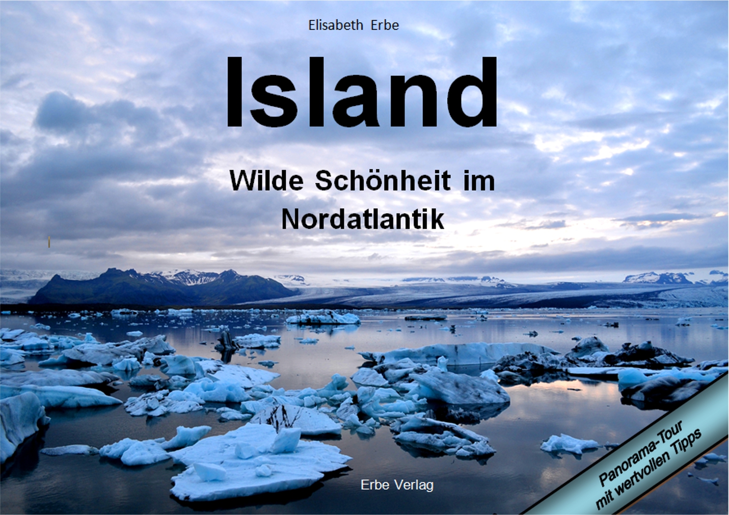 Island - Wilde Schöheit von Elisabeth Erbe