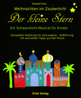 Schwarzlichttheater Musical von Elisabeth Erbe